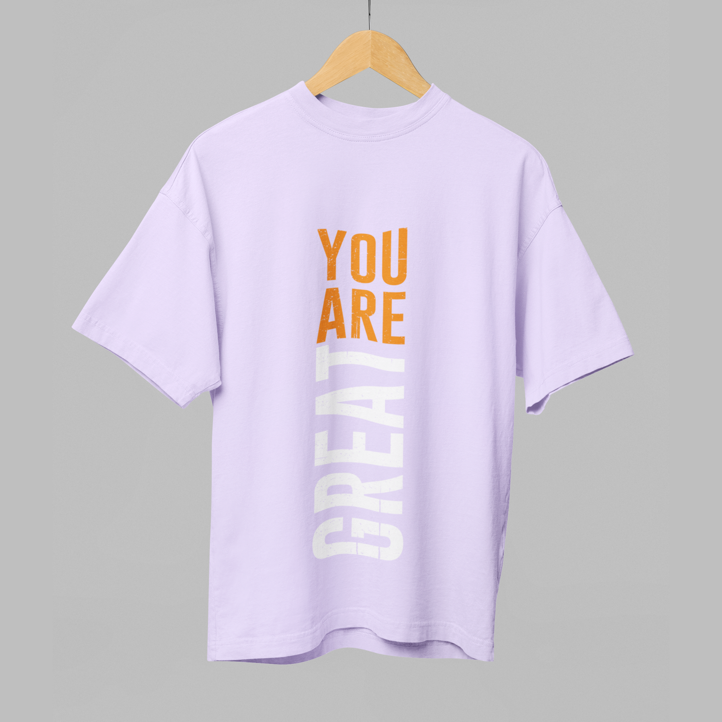 YOU ARE GREAT- Graphic T-Shirt