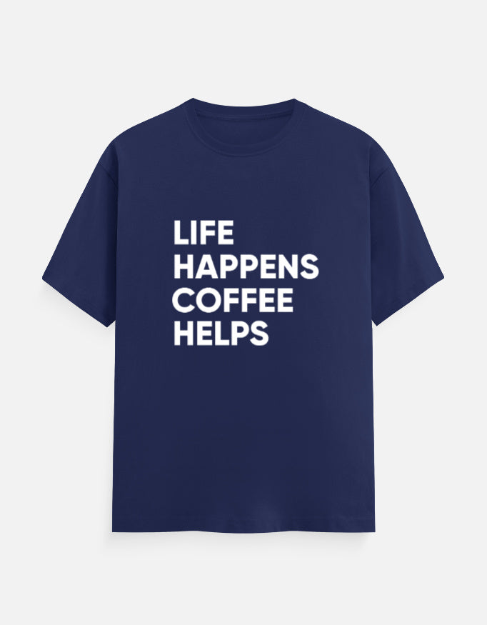 Life Happens, Coffee Helps Tee Unisex T-Shirt – Noir & Lin India Royal Blue