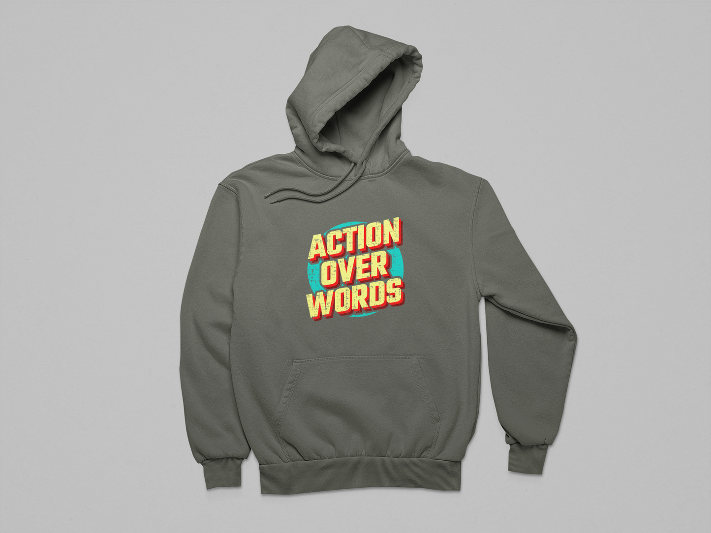 Action Over Words Hoodie