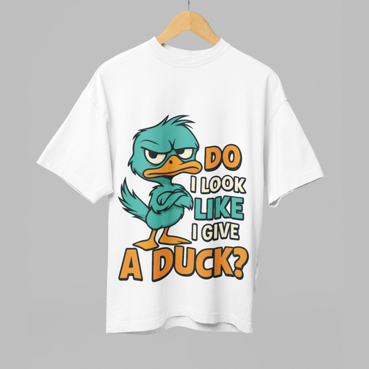 Do I Look Like I Give a Duck?