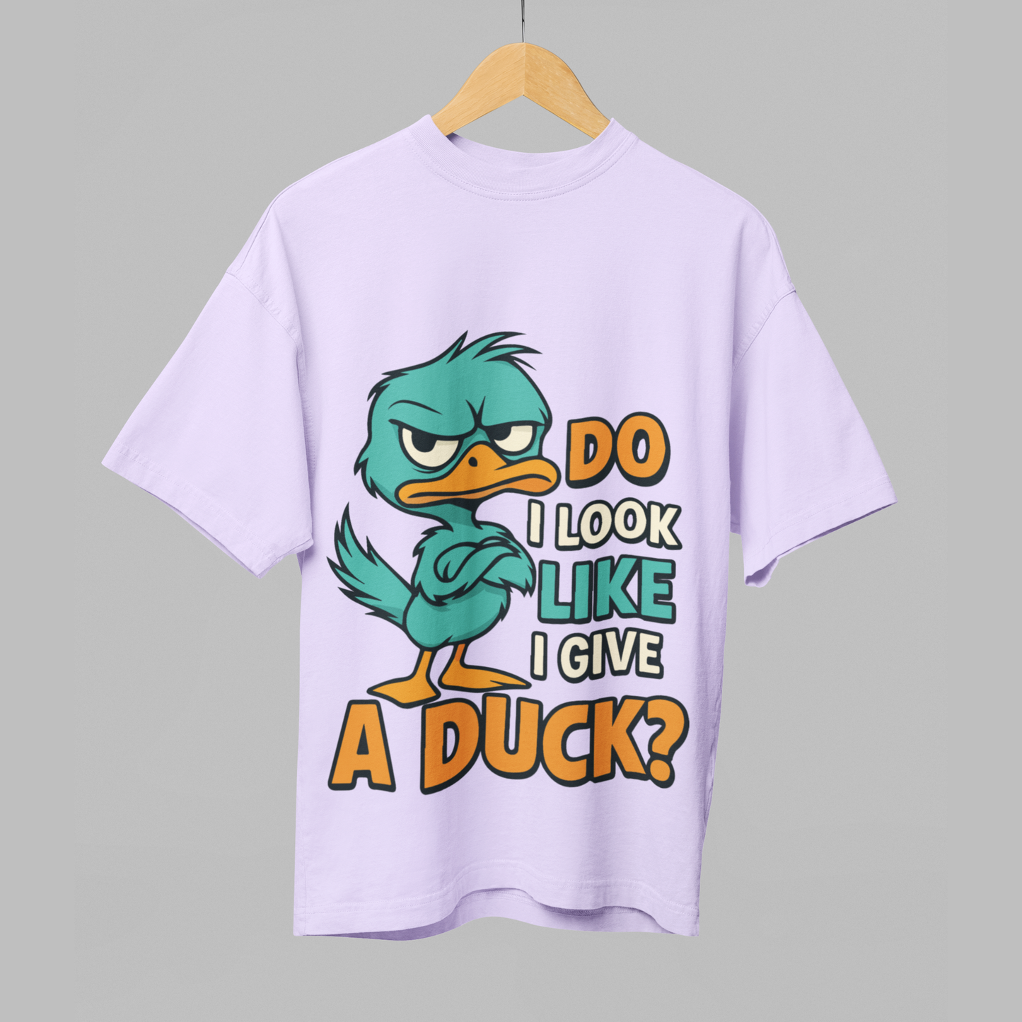 Do I Look Like I Give a Duck?