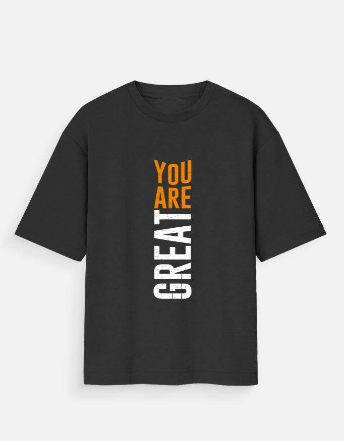 YOU ARE GREAT- Graphic T-Shirt.