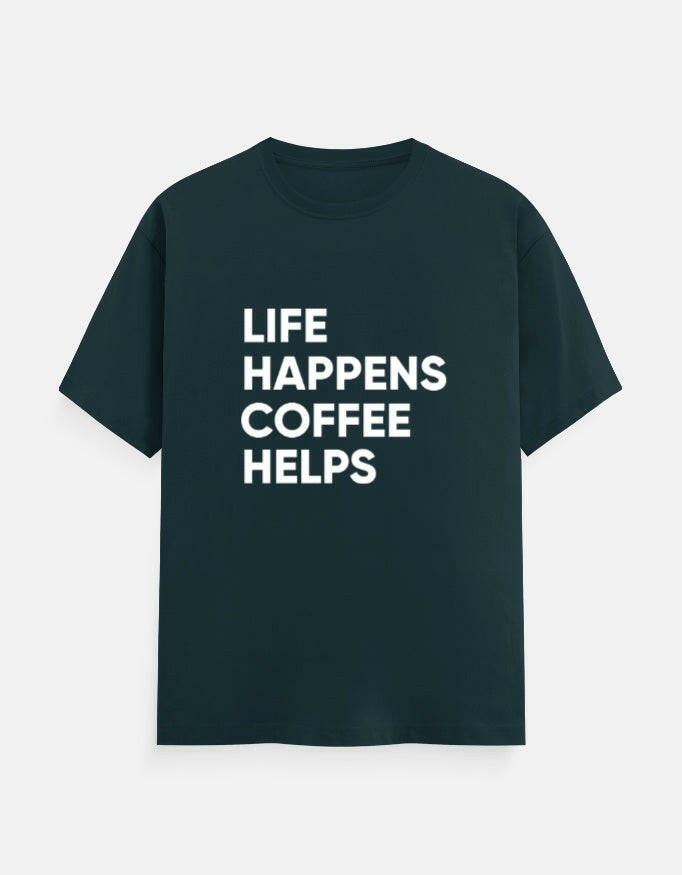 Life Happens, Coffee Helps Tee Unisex T-Shirt – Noir & Lin India Petrol Blue