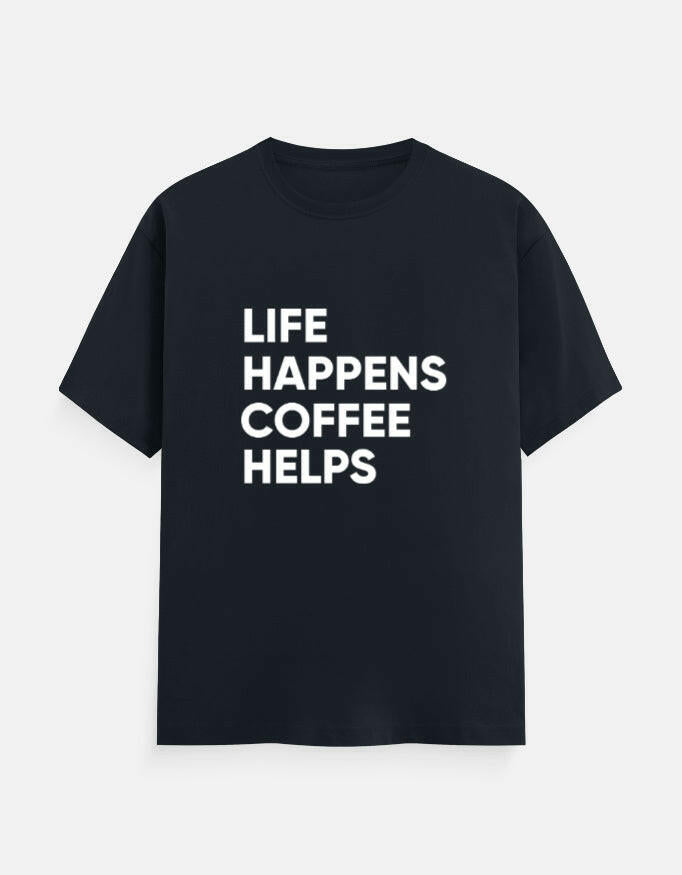 Life Happens, Coffee Helps Tee Unisex T-Shirt – Noir & Lin India Navy Blue
