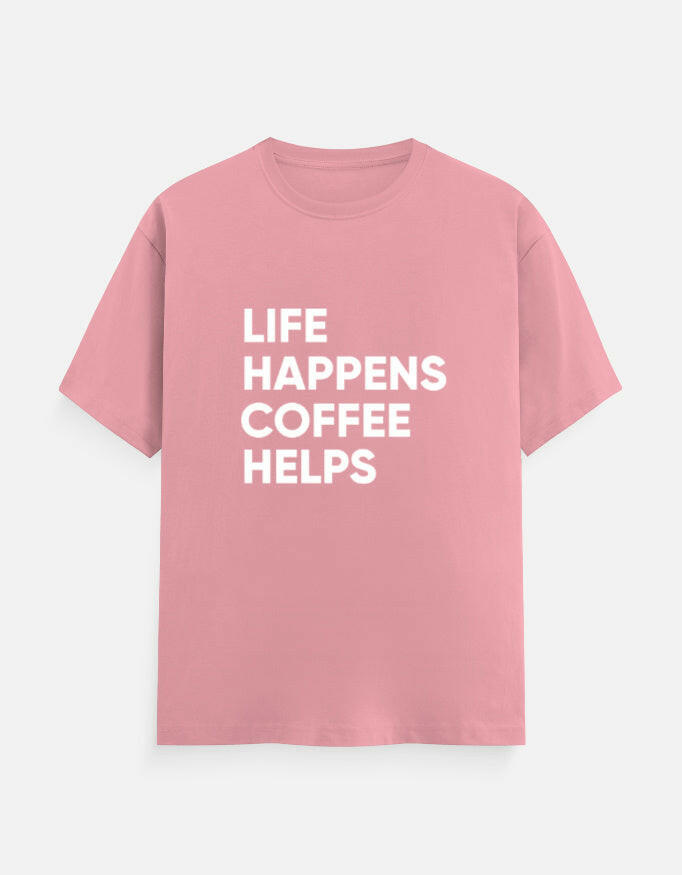 Life Happens, Coffee Helps Tee Unisex T-Shirt – Noir & Lin India Flamingo