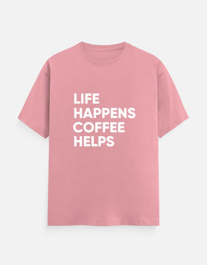 Life Happens, Coffee Helps Tee Unisex T-Shirt – Noir & Lin India Flamingo