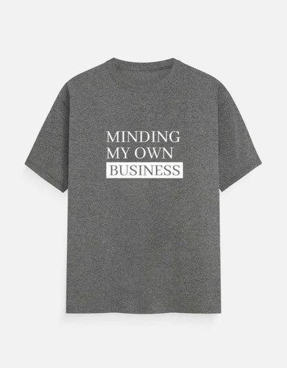 Minding My Own Business Tee – Unisex Regular Fit – Noir & Lin India Charcoal Melange