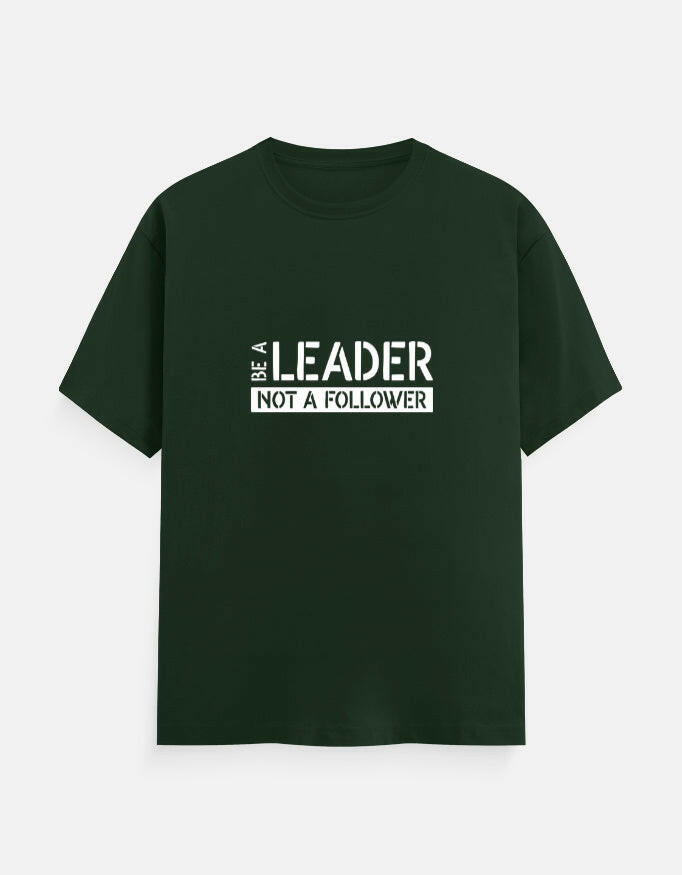 BE A LEADER Unisex T-Shirt – Noir & Lin India Bottle Green