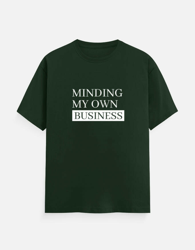 Minding My Own Business Tee – Unisex Regular Fit – Noir & Lin India Bottle Green