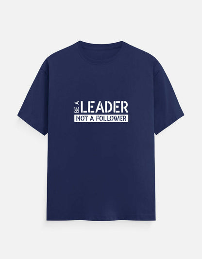 BE A LEADER Unisex T-Shirt – Noir & Lin India Royal Blue