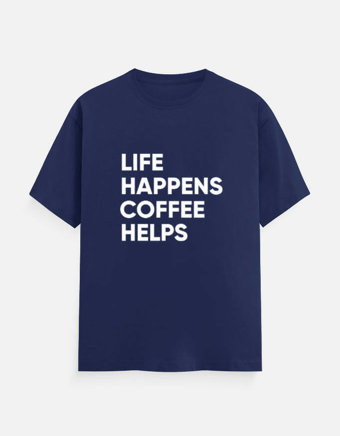 Life Happens, Coffee Helps Tee Unisex T-Shirt – Noir & Lin India Royal Blue