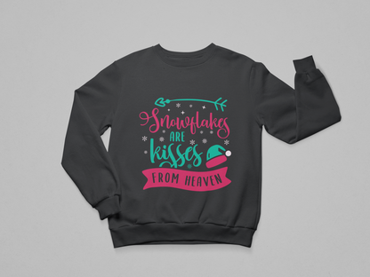 Snowflakes Are Kisses from Heaven Sweatshirt