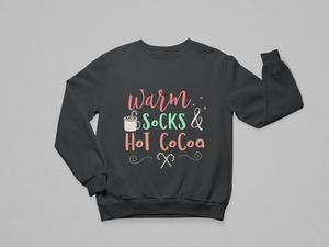 Warm Socks & Hot Cocoa Sweatshirt