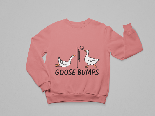 Goose Bumps – Sweatshirt