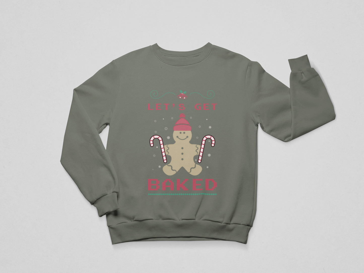 Let’s Get Baked - Holiday Sweatshirt