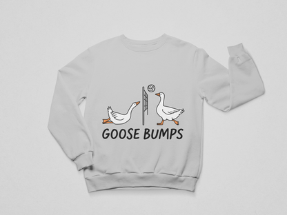 Goose Bumps – Sweatshirt