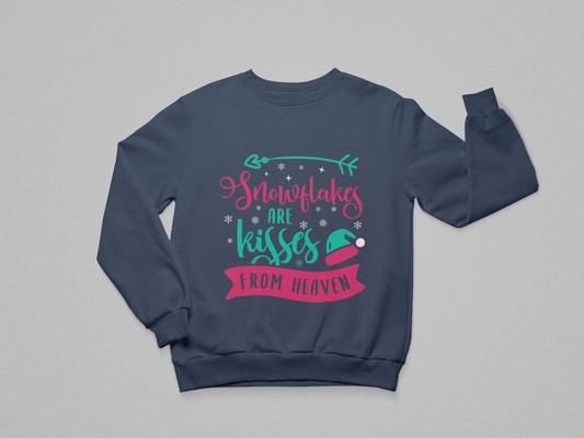 Snowflakes Are Kisses from Heaven Sweatshirt